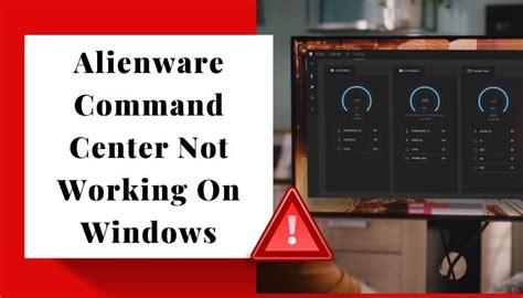 alienware command center not opening